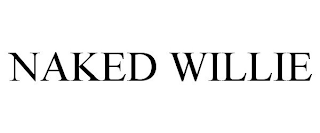 NAKED WILLIE