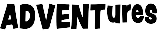 ADVENTURES