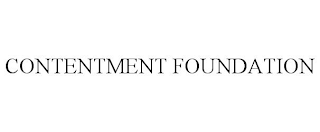 CONTENTMENT FOUNDATION