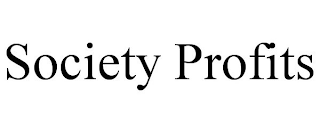 SOCIETY PROFITS
