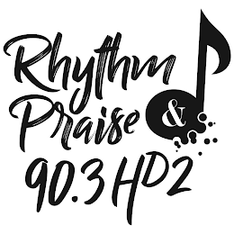 RHYTHM & PRAISE 90.3 HD2