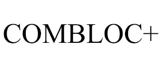 COMBLOC+