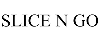 SLICE N GO