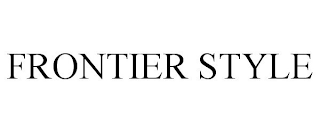 FRONTIER STYLE