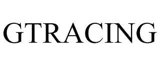GTRACING