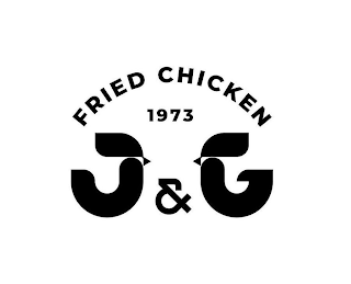 FRIED CHICKEN 1973 J&G