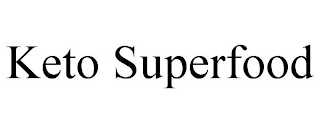KETO SUPERFOOD