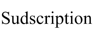 SUDSCRIPTION