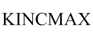 KINCMAX