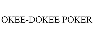 OKEE-DOKEE POKER