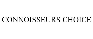 CONNOISSEURS CHOICE