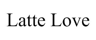 LATTE LOVE
