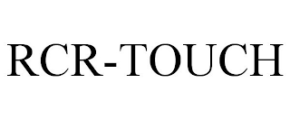 RCR-TOUCH