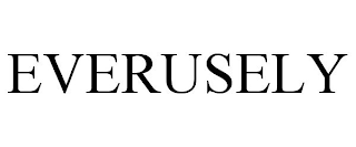 EVERUSELY
