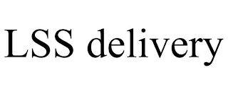 LSS DELIVERY