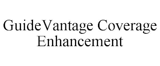 GUIDEVANTAGE COVERAGE ENHANCEMENT
