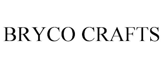 BRYCO CRAFTS