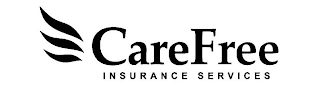 CAREFREE INSURANCE SERVICES