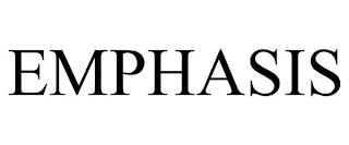 EMPHASIS