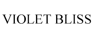 VIOLET BLISS