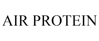 AIR PROTEIN