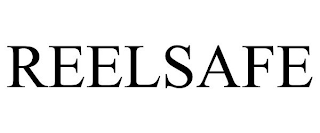 REELSAFE