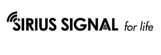 SIRIUS SIGNAL FOR LIFE