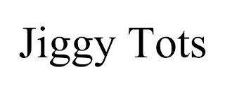 JIGGY TOTS