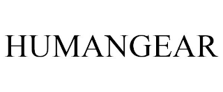HUMANGEAR