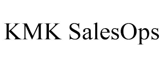 KMK SALESOPS