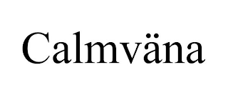 CALMVÄNA