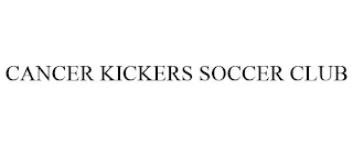 CANCER KICKERS SOCCER CLUB