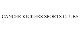 CANCER KICKERS SPORTS CLUBS
