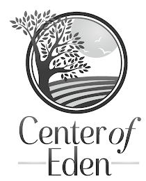 CENTER OF EDEN