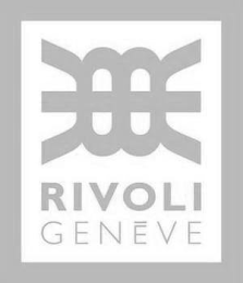 RIVOLI GENEVE