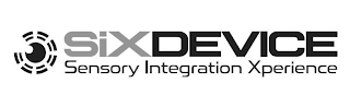 SIX DEVICE SENSORY INTEGRATION XPERIENCE