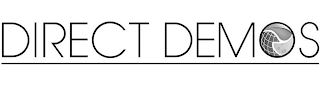 DIRECT DEMOS