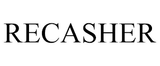 RECASHER