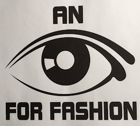AN FOR FASHION