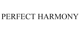 PERFECT HARMONY