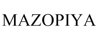 MAZOPIYA