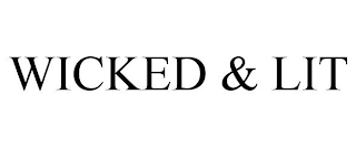WICKED & LIT