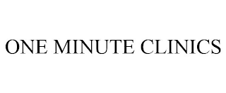 ONE MINUTE CLINICS