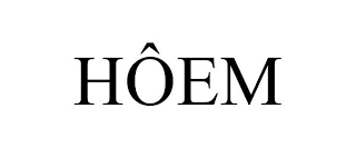 HÔEM