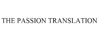 THE PASSION TRANSLATION