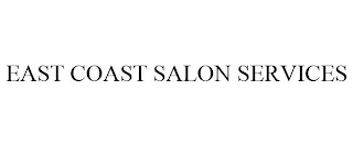 EAST COAST SALON SERVICES