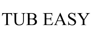 TUB EASY