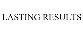 LASTING RESULTS