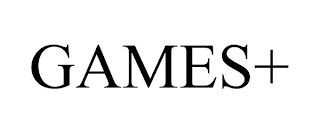 GAMES+