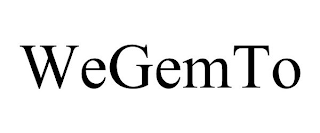WEGEMTO